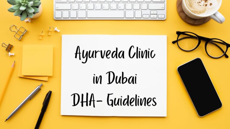 How to start a Ayurveda clinic in Dubai – Detailed Guide.